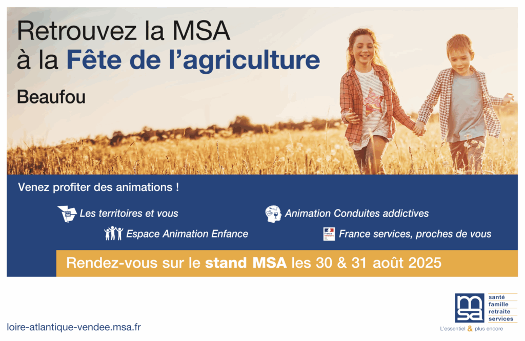 affiche La MSA 44 - 85 vous donne rendez-vous à la Fête de l’Agriculture